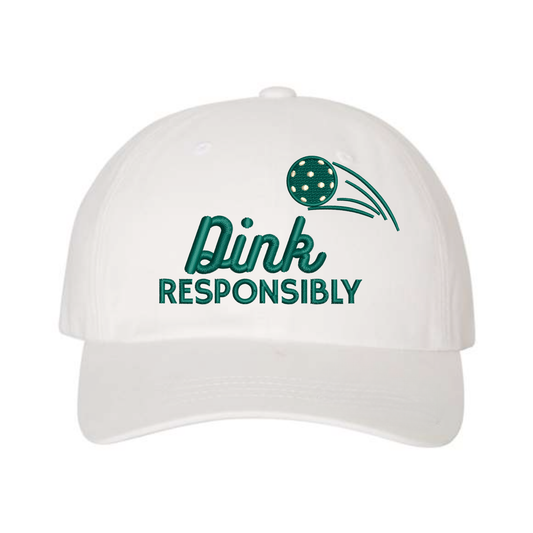 Dink Responsibly Dad Hat - White