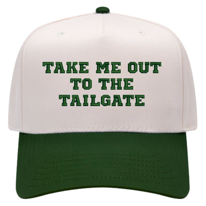 Take Me Out To The Tailgate Hat